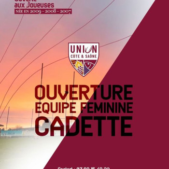 Ouverture équipe féminine Cadette